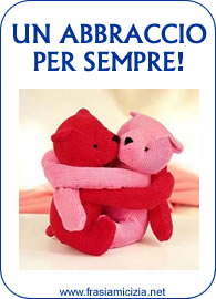 Un abbraccio per sempre